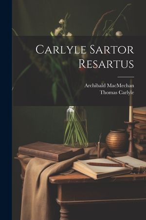 Carlyle Sartor Resartus image number 0