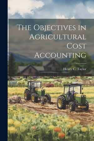 The Objectives in Agricultural Cost Accounting image number 0