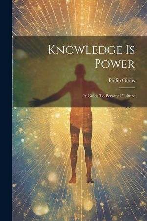 Knowledge Is Power: A Guide To Personal Culture image number 0