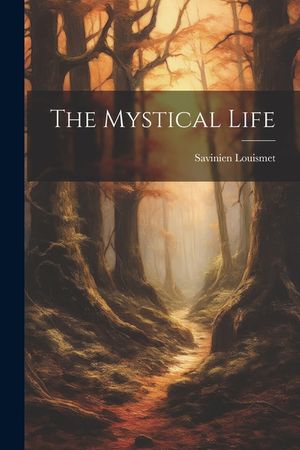 The Mystical Life image number 0