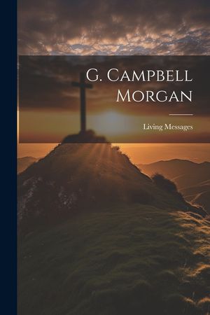 G. Campbell Morgan image number 0