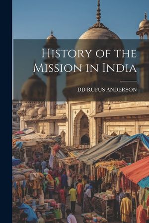 History of the Mission in India image number 0