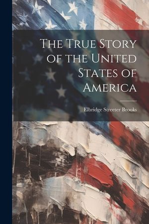 The True Story of the United States of America image number 0
