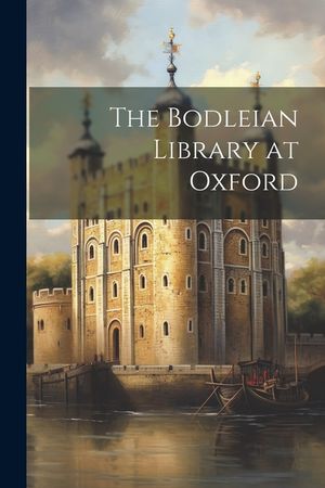The Bodleian Library at Oxford image number 0