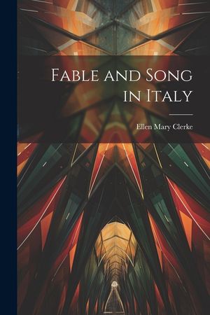 Fable and Song in Italy image number 0