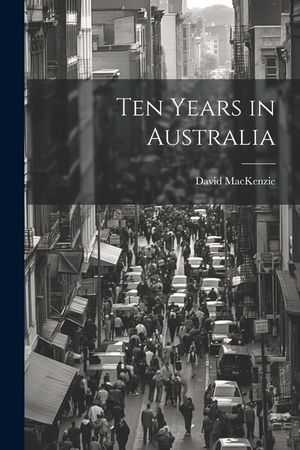 Ten Years in Australia image number 0