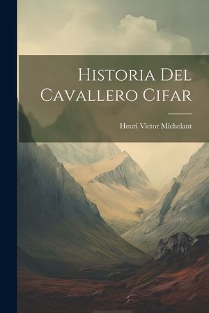 Historia del Cavallero Cifar image number 0