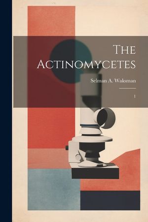 The Actinomycetes: 1 image number 0