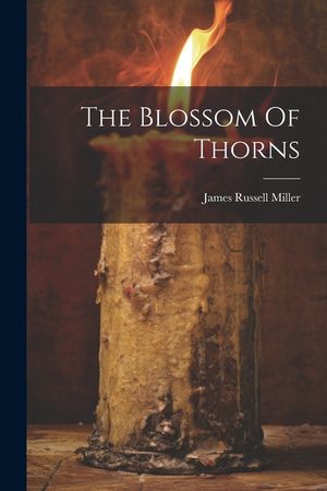 The Blossom Of Thorns image number 0