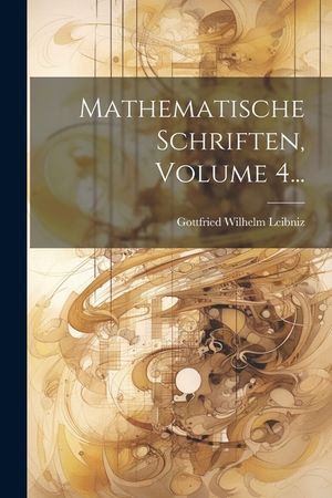 Mathematische Schriften, Volume 4... image number 0