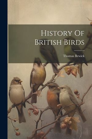 History Of British Birds image number 0