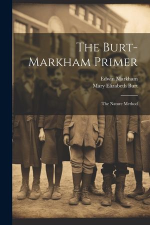 The Burt-Markham Primer: The Nature Method image number 0