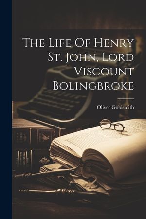 The Life Of Henry St. John, Lord Viscount Bolingbroke image number 0