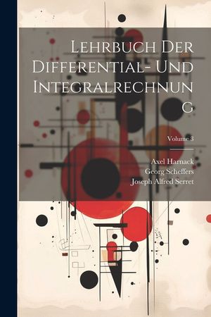 Lehrbuch Der Differential- Und Integralrechnung; Volume 3 image number 0