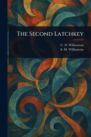 The Second Latchkey image number 0