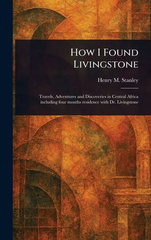 How I Found Livingstone image number 0