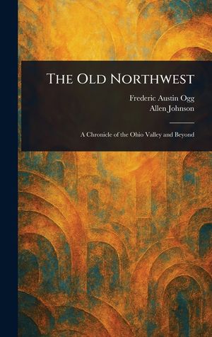 The Old Northwest image number 0