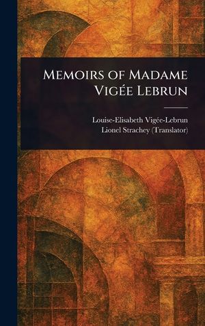 Memoirs of Madame Vig&eacute;e Lebrun image number 0