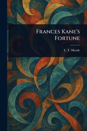 Frances Kane's Fortune image number 0