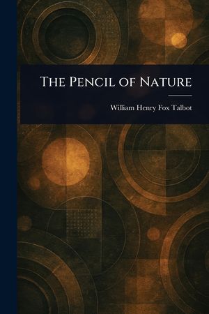 The Pencil of Nature image number 0