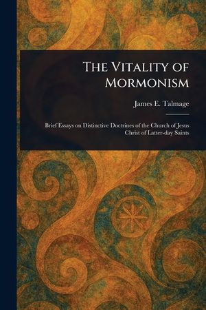 The Vitality of Mormonism image number 0