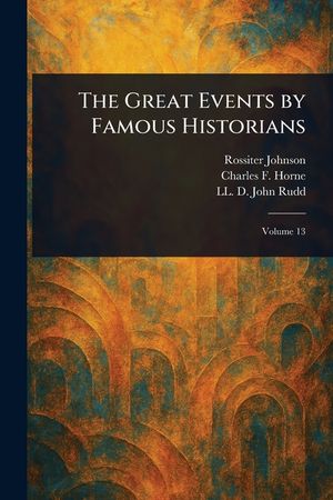 The Great Events by Famous Historians image number 0