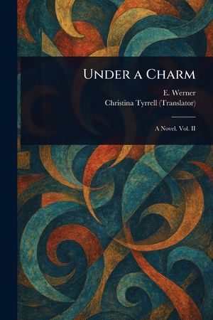 Under a Charm image number 0
