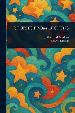 Stories From Dickens image number 0