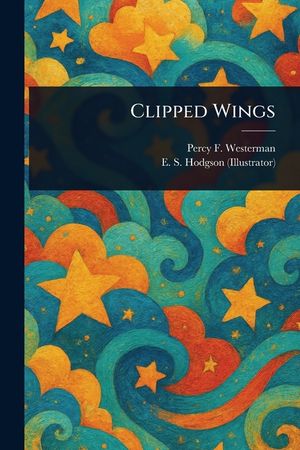 Clipped Wings image number 0