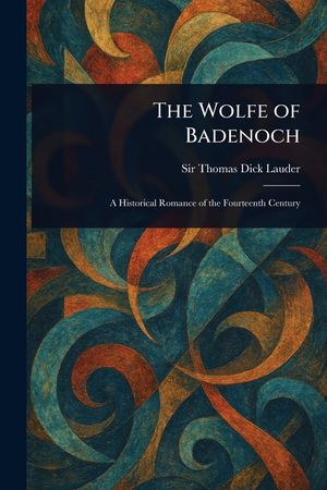 The Wolfe of Badenoch image number 0