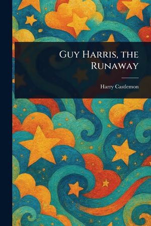 Guy Harris, the Runaway image number 0
