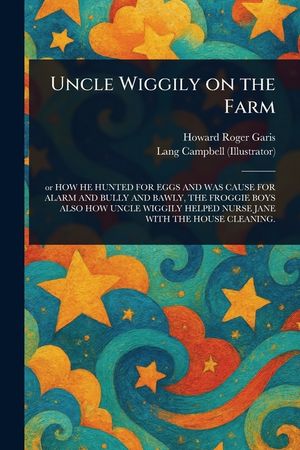 Uncle Wiggily on the Farm image number 0