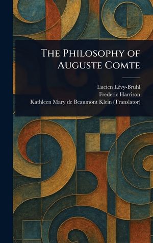 The Philosophy of Auguste Comte image number 0