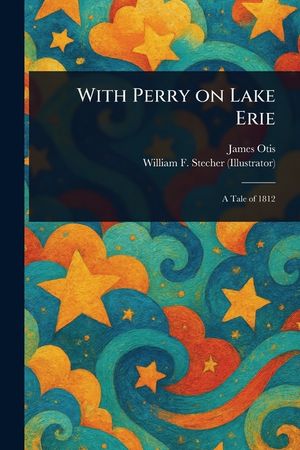With Perry on Lake Erie image number 0