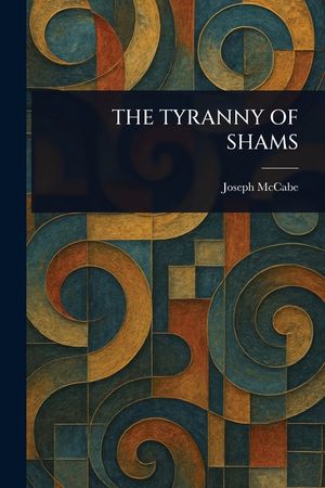 The Tyranny of Shams image number 0