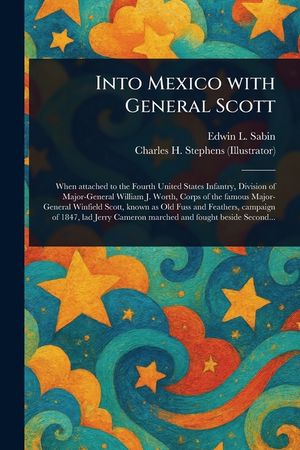 Into Mexico With General Scott image number 0