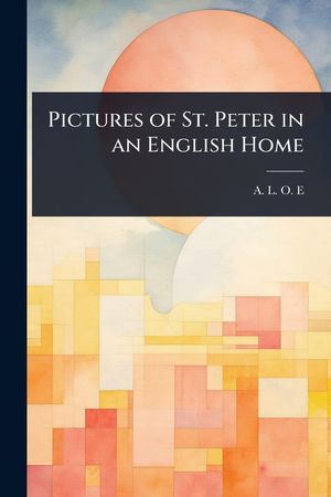 Pictures of St. Peter in an English Home image number 0