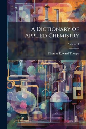 A Dictionary of Applied Chemistry image number 0
