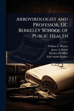 Arbovirologist and Professor, UC Berkeley School of Public Health image number 0