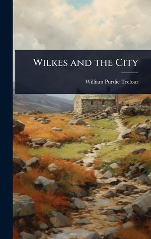 Wilkes and the City image number 0