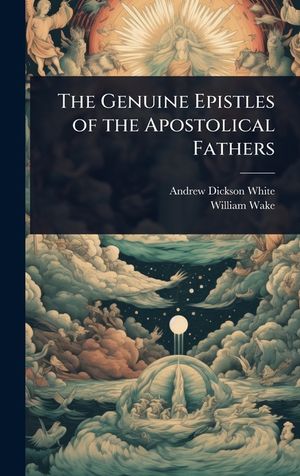 The Genuine Epistles of the Apostolical Fathers image number 0