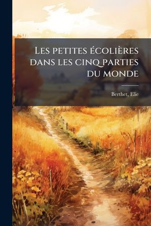 Les petites &Atilde;(c)coli&egrave;res dans les cinq parties du monde image number 0