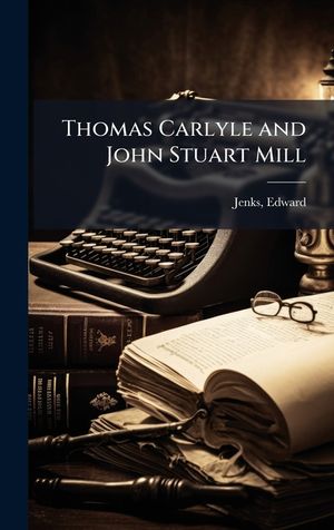 Thomas Carlyle and John Stuart Mill image number 0