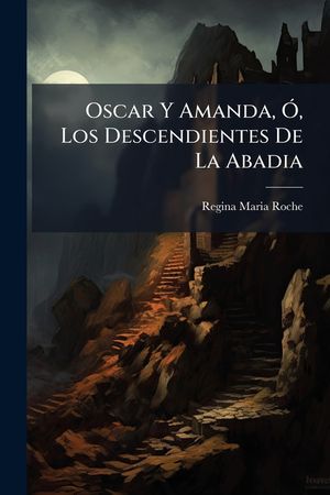 Oscar Y Amanda, &Atilde;", Los Descendientes De La Abadia image number 0