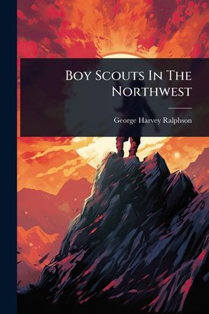 Boy Scouts In The Northwest image number 0