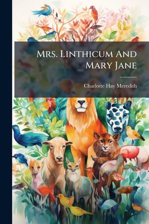 Mrs. Linthicum And Mary Jane image number 0