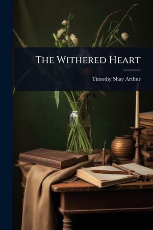 The Withered Heart image number 0