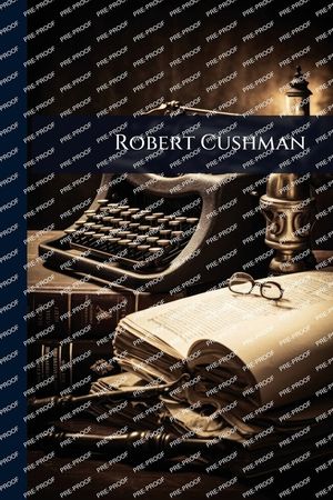 Robert Cushman image number 0