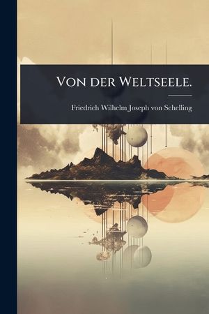 Von der Weltseele. image number 0