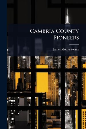 Cambria County Pioneers image number 0
